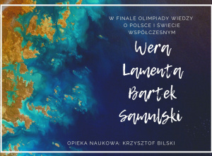 Finał Olimpiady Wiedzy o Polsce i Świecie Współczesnym!!!!!!!!!